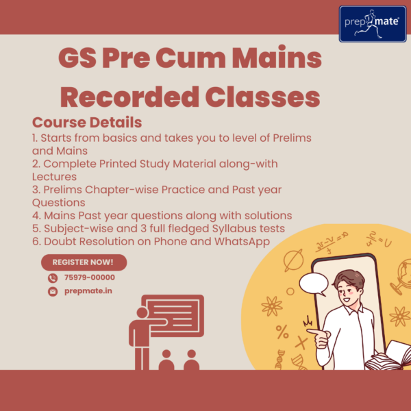 Recorded Classes - GS Pre-cum Mains