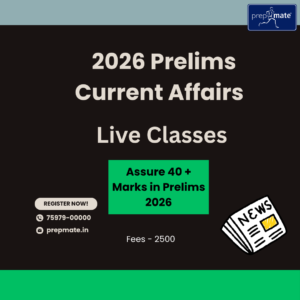 2026 Prelims Current Affairs Live Classes